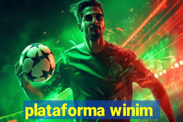 plataforma winim